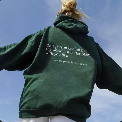 The Original 'Dear Person Behind Me' Hoodie